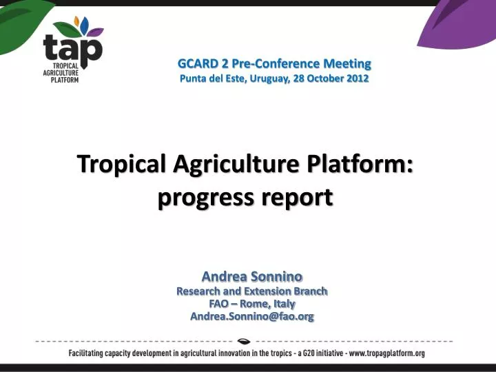 tropical agriculture platform progress report