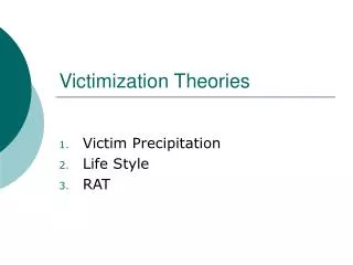 Victimization Theories