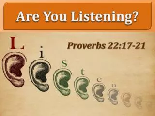 Are You Listening?