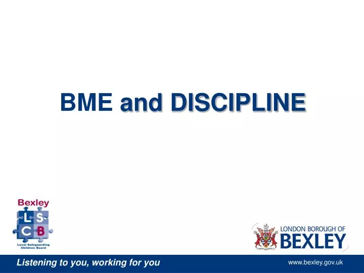 bme and discipline