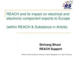 Shrirang Bhoot REACH Support