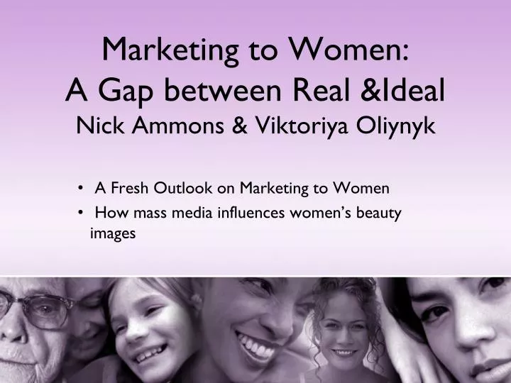 a fresh outlook on marketing to women how mass media influences women s beauty images