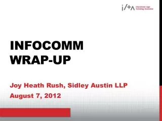 Infocomm Wrap-up