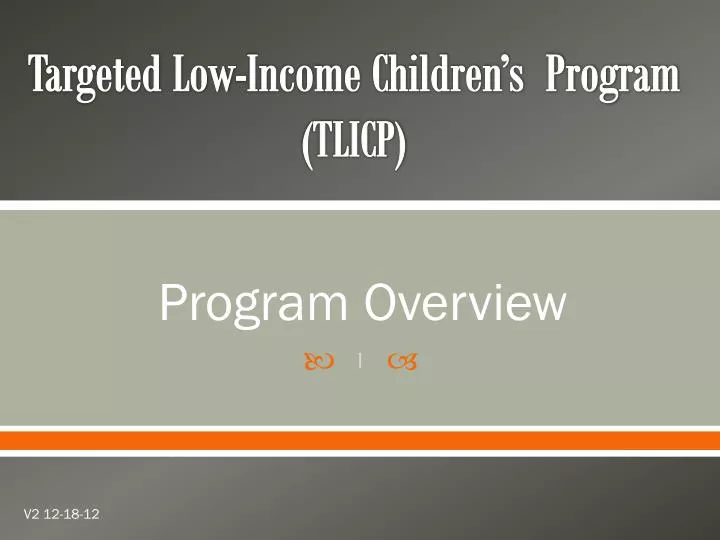 targeted low income children s program tlicp