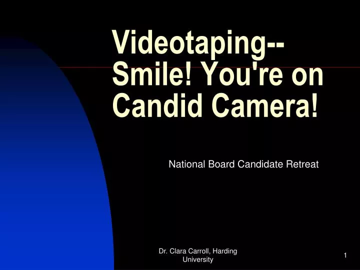 Ppt Videotaping Smile You Re On Candid Camera Powerpoint Presentation Id 3041805