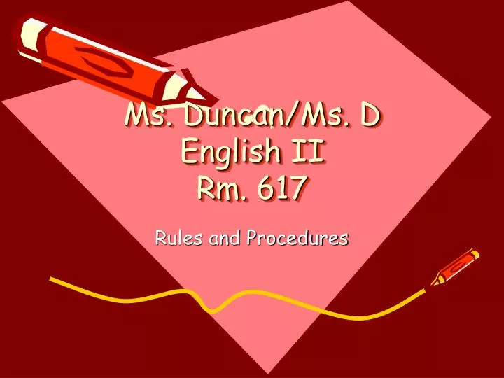 ms duncan ms d english ii rm 617