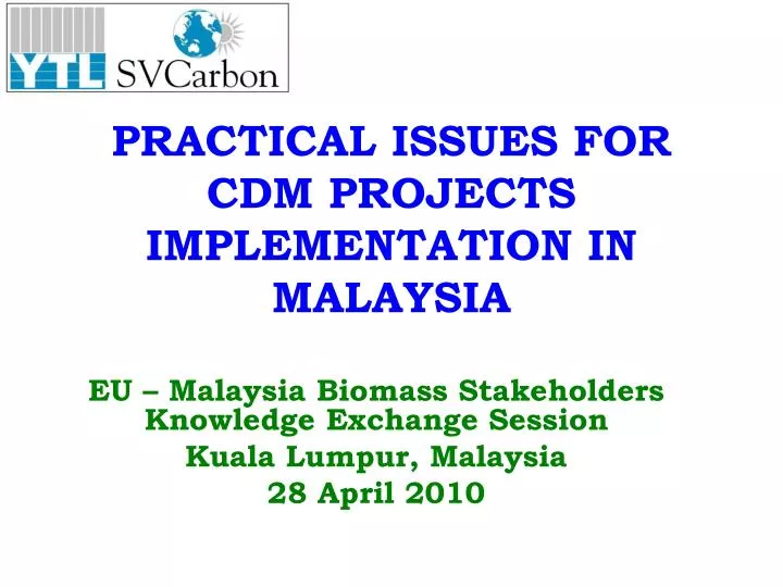 practical issues for cdm projects implementation in malaysia