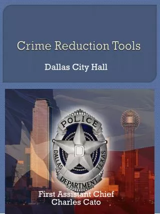Crime Reduction Tools