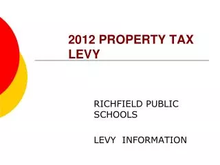 2012 PROPERTY TAX LEVY