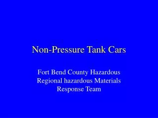 Non-Pressure Tank Cars