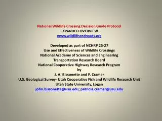 National Wildlife Crossing Decision Guide Protocol EXPANDED OVERVIEW wildlifeandroads