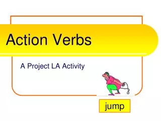 Action Verbs