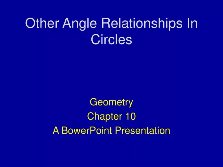 other angle relationships in circles