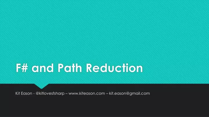 f and path reduction