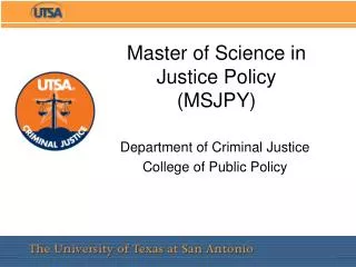 Master of Science in Justice Policy (MSJPY)
