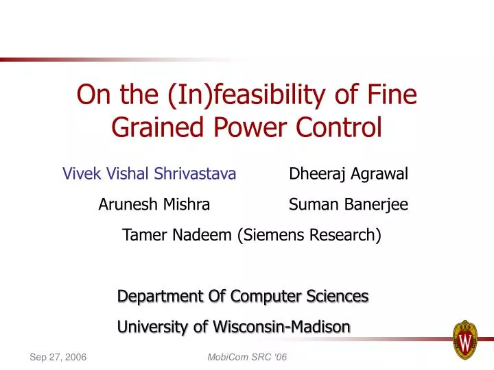 on the in feasibility of fine grained power control