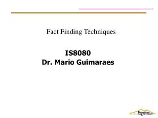 IS8080 Dr. Mario Guimaraes