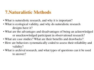 7.Naturalistic Methods