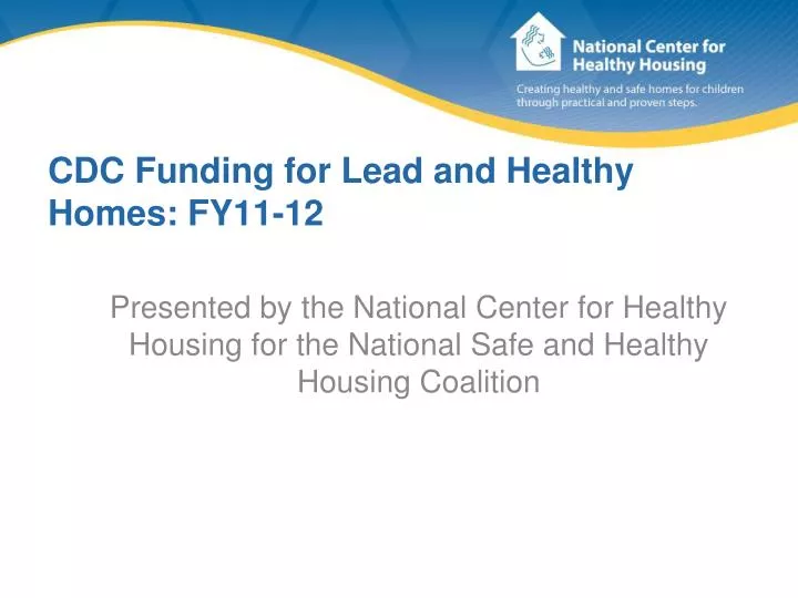 cdc funding for lead and healthy homes fy11 12