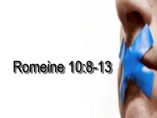 romeine 10 8 13