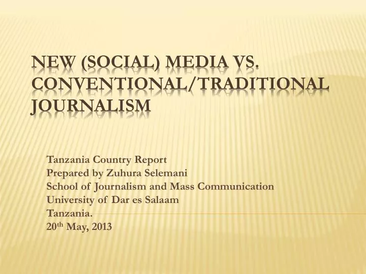 new social media vs conventional traditional journalism