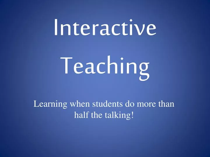 interactive teaching