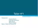Taller Nº1 - slide 1