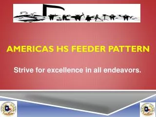 Americas HS Feeder pattern
