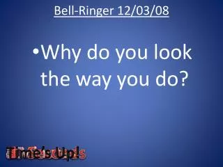 Bell-Ringer 12/03/08
