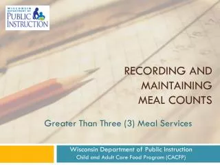Recording and Maintaining Meal Counts