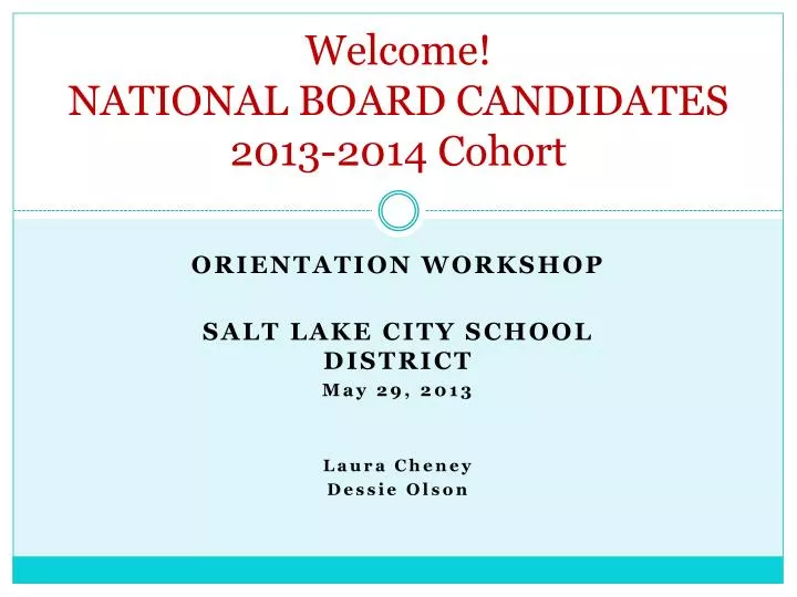 welcome national board candidates 2013 2014 cohort