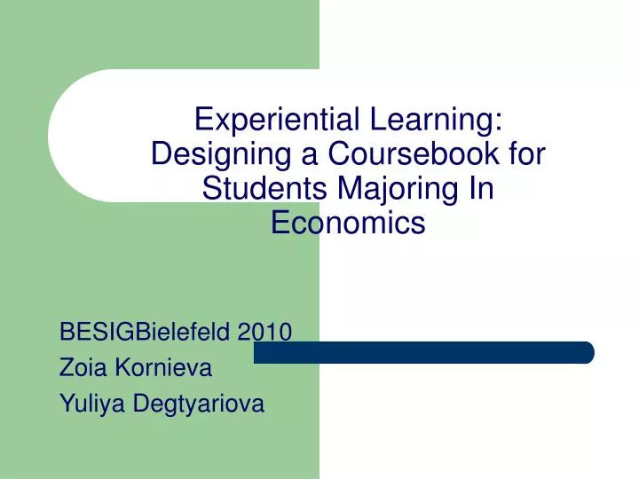 experiential learning designing a coursebook for students majoring in economics