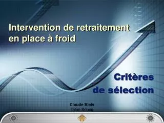 intervention de retraitement en place froid
