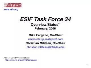 ESIF Task Force 34 Overview/Status* February, 2006