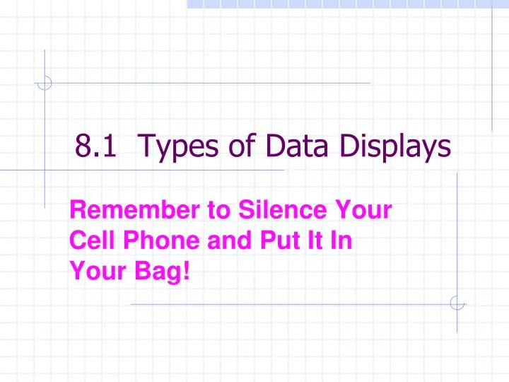 8 1 types of data displays
