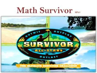 Math Survivor SP07