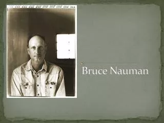 bruce nauman