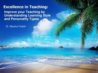 Excellence in Teaching: