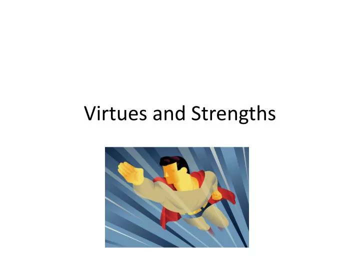 virtues and strengths