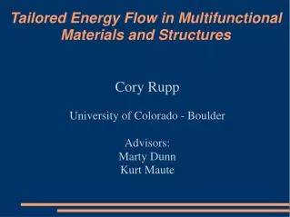 Tailored Energy Flow in Multifunctional Materials and Structures