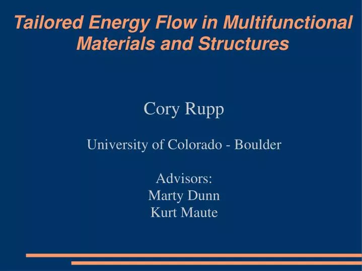 cory rupp university of colorado boulder advisors marty dunn kurt maute