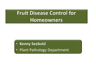 Fruit Disease Control for Homeowners