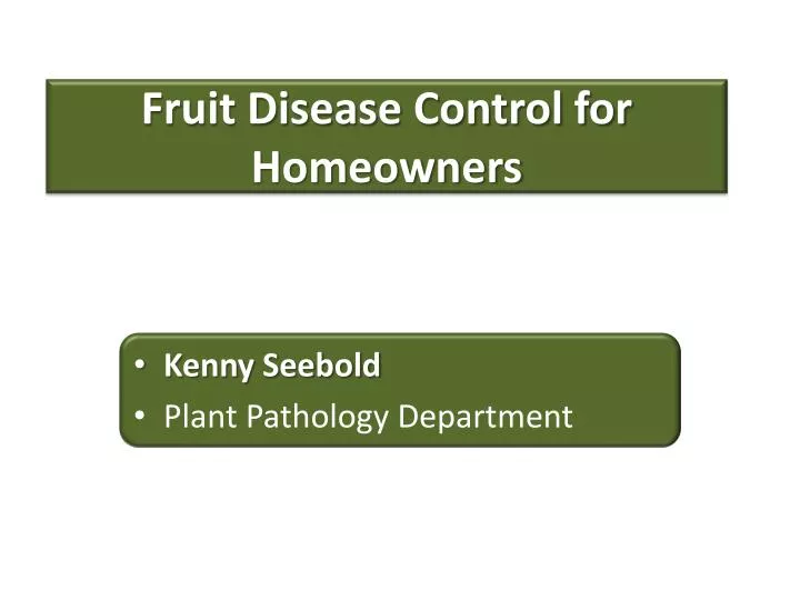 fruit disease control for homeowners