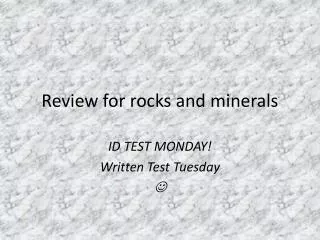 Review for rocks and minerals