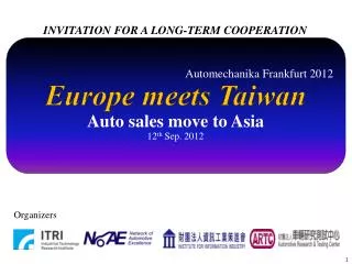 Automechanika Frankfurt 2012 Europe meets Taiwan Auto sales move to Asia 12 th Sep. 2012