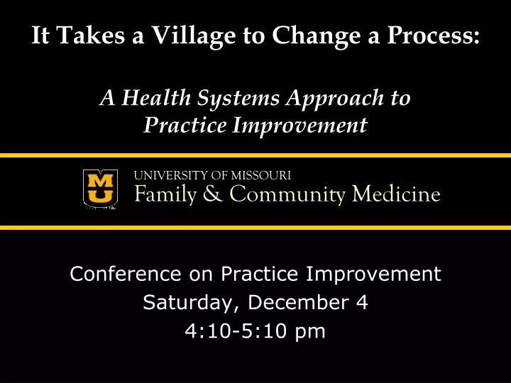 it takes a village to change a process a health systems approach to practice improvement