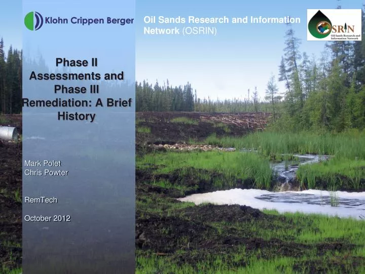 phase ii assessments and phase iii remediation a brief history