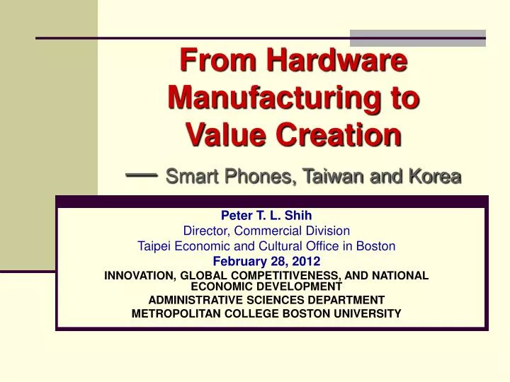 from hardware manufacturing to value creation smart phones taiwan and korea