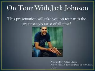 On Tour With Jack Johnson