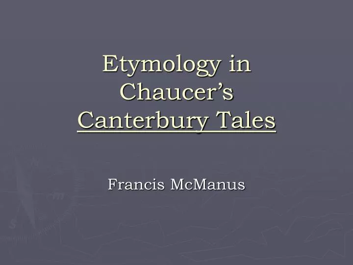 etymology in chaucer s canterbury tales